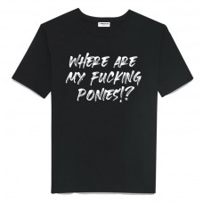 Where are my ponies? T-Shirt